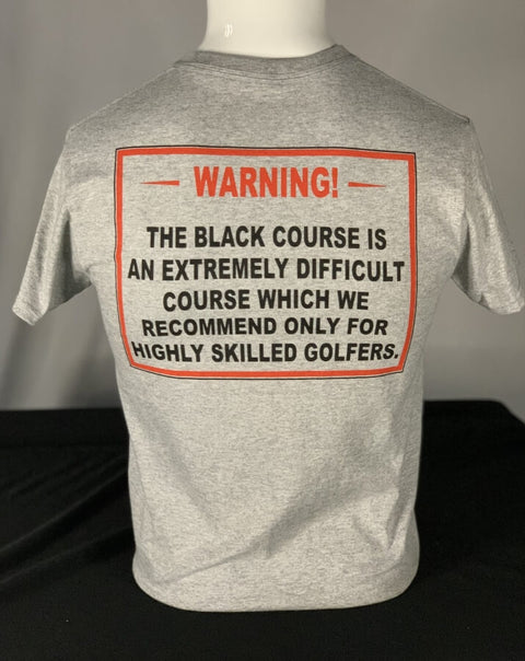 Bethpage Black Warning Sign displayed on back of dark gray short sleeve tee